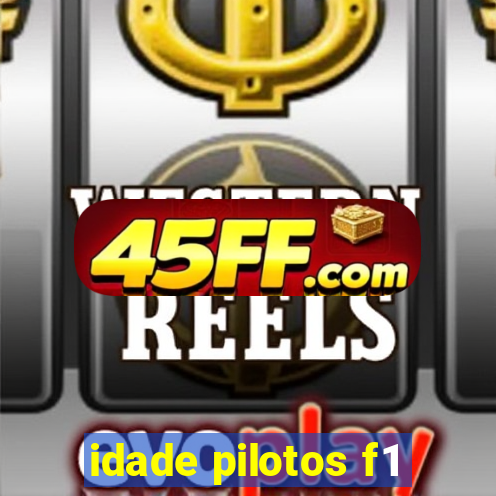 idade pilotos f1